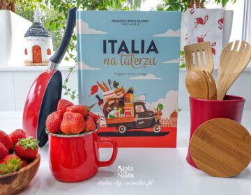 "Italia na talerzu" - 5 kg fascynującej wiedzy o kuchni włoskiej. Recenzja