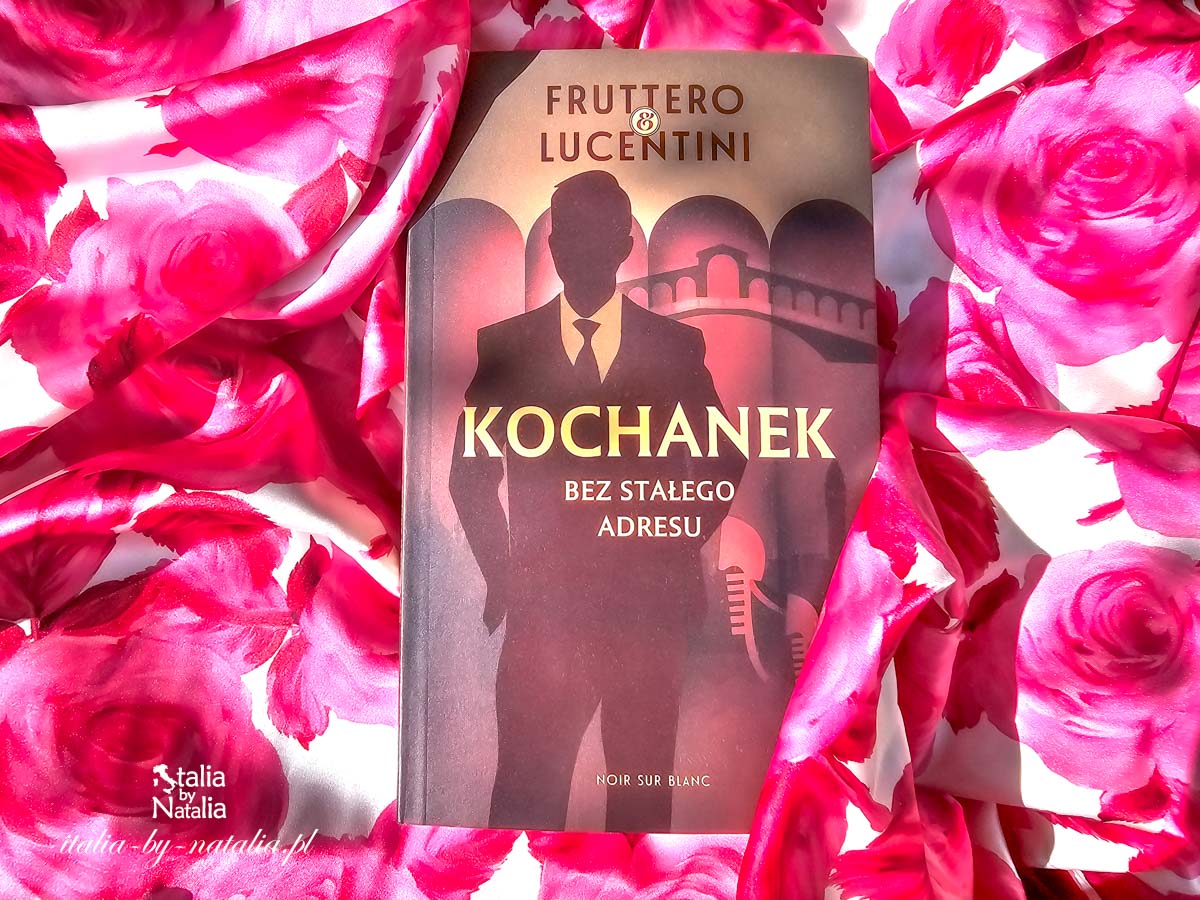 "Kochanek bez stałego adresu" Carla Fruttera i Franca Lucentiniego, czyli książkowa podróż do Wenecji lat 80-tych XX wieku